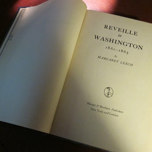 Almanack Feature: "Reveille in Washington » Margaret Leech